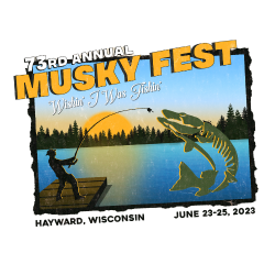 Musky Festival: June 21-23, 2024 - Hayward, WI - Sawyer County